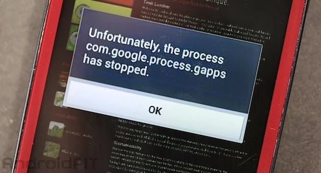 How to fix the process com.google.process.gapps has stopped error